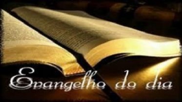 Evangelho do Dia